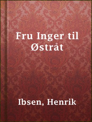 cover image of Fru Inger til Østråt